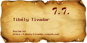 Tibély Tivadar névjegykártya