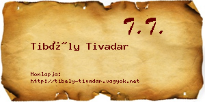 Tibély Tivadar névjegykártya